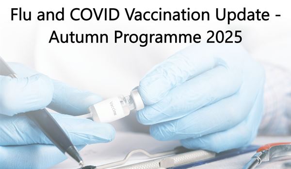image of a clinician handling a vaccine vial, and the words flu and COVID Vaccination Update Autumn Programme 2025